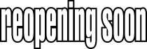 Opening Soon